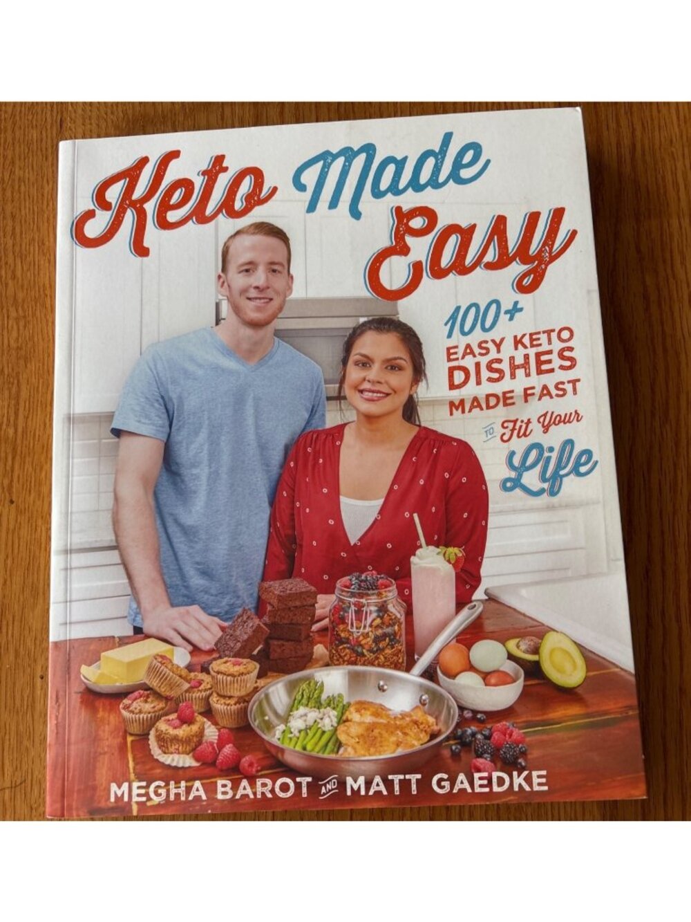 Keto Made Easy 100+ Keto Dishes Made Fast Cookbook Barot Gaedke Victory Belt